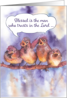 Jeremiah 17:7, Blessed is the man... sparrows & the gospel card