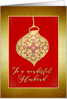 To a wonderful Husband, Merry Christmas, Vintage Gold-Effect bauble card