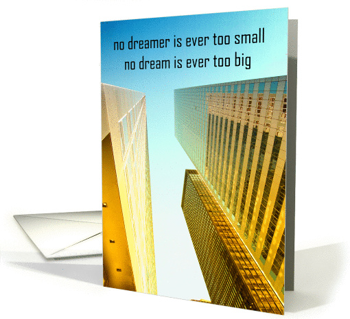 Dream Big, Skyscraper card (381931)