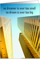 Dream Big,...