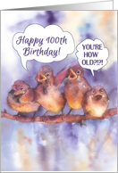 happy 100th birthday, singing sparrows card