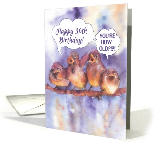 happy 36th birthday, singing sparrows card (415653)