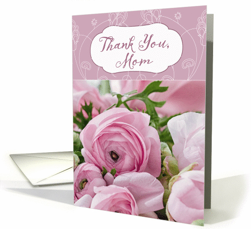 Thank You, Mom, for all your Love, Flowers card (417555)