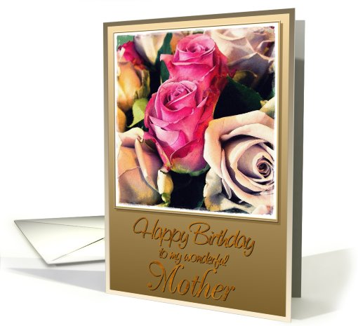 happy birthday to my wonderful mother rose card (444767)