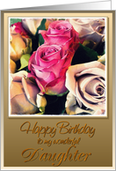 Happy Birthday to my wonderful daughter roses card