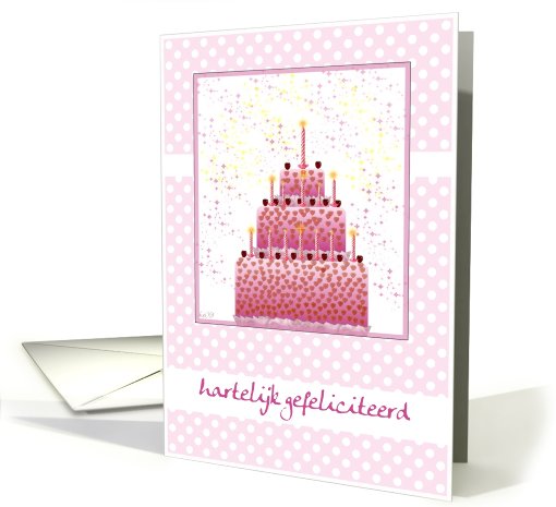 hartelijk gefeliciteerd happy birthday stacked cake and candles card