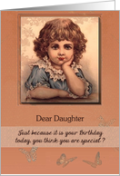 Happy Birthday to my Special Daughter, who is special every Day! card