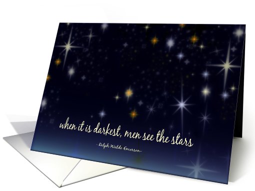 When it is darkest, men see the stars card (481994)