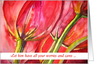 1 Peter 5:7 Let him have all your worries and cares card