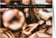 merry Christmas to my pastor ornaments moccha card