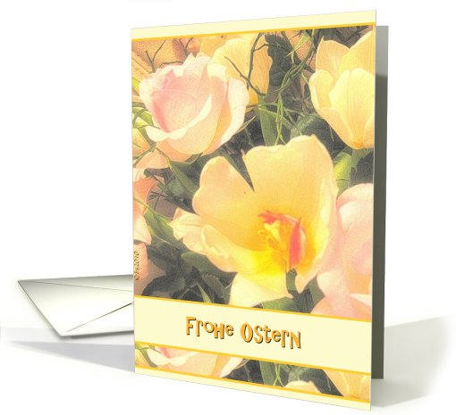 frohe Ostern german happy easter yellow tulips pink roses card