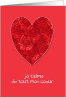 je t’aime de tout mon coeur, french, happy valentine’s day card