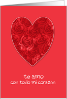 te amo con todo mi corazn, spanish, i love you with all my heart card