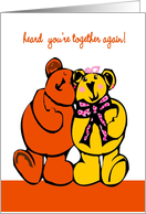 congratulations I heard you are together again teddybear couple card