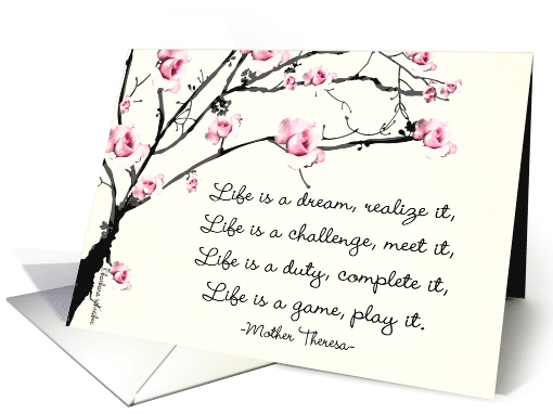 Life is a dream, Mother Theresa, Tree and Flowers card (583253)