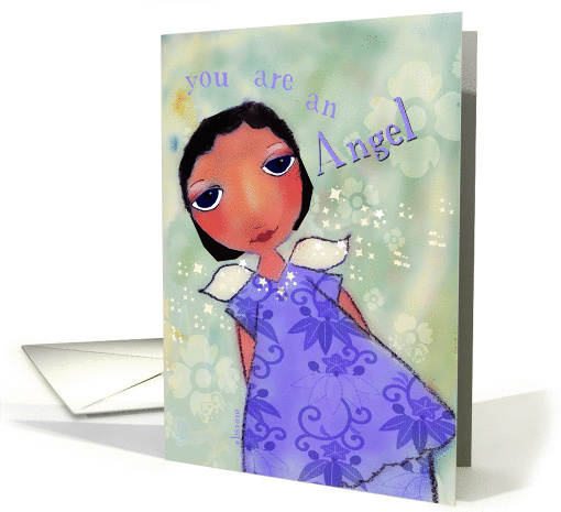 You are an Angel, Thank You for your Kindness, Mixed-Media... (609838)
