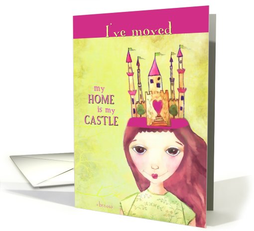 i've moved, my home is my castle illustration card (610873)