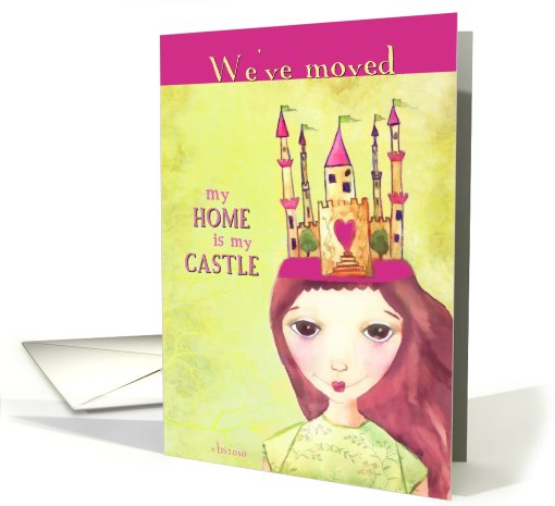 we've moved, my home is my castle illustration card (610875)