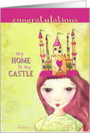 congratulations on your new home, my home is my castle illustration card