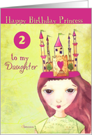 to my daughter happy 2nd birthday princess card