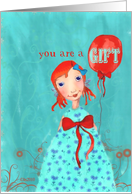 You are a Gift, God Loves You, Cute Girl with Balloon, Illustration card