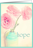 hope encouragement ranunculus flowers in vase card