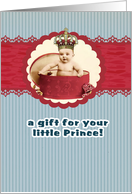 A gift for your little prince, New baby boy card