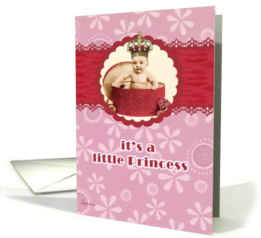 congratulations new baby girl, welcome little princess card (640582)