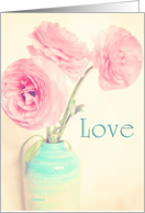 love ranunculus flowers in turquoise vase still life card