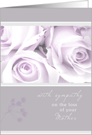 with sympathy on the loss of your mother elegant white roses card