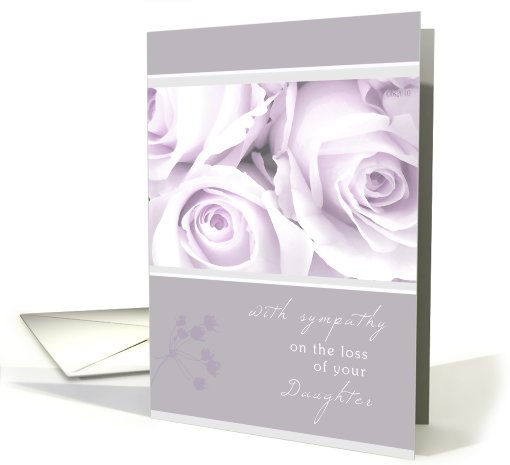 with sympathy on the loss of your daughter elegant white roses card