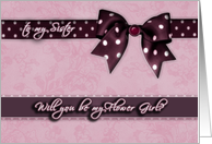 to my sister, please be my flower girl, bow and ribbon effect card