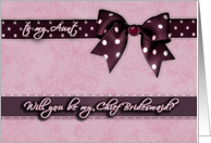 to my aunt, please be my Chief bridesmaid, purple and pink, bow and ribbon effect card