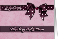 to my cousin, please be my maid of honour, purple and pink, bow and ribbon effect card