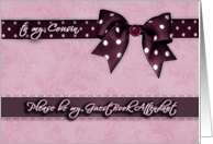 to my cousin, please be my guest book attendant, purple and pink, bow and ribbon effect card