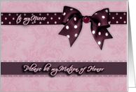 to my niece, please be my matron of honor, purple and pink, bow and ribbon effect card