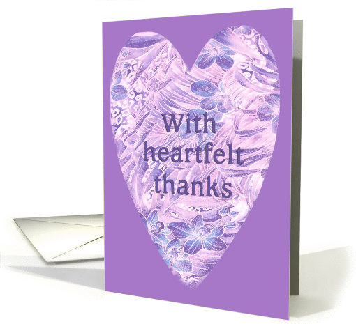 With heartfelt Thanks, Heart, flower,floral, purple card (678684)