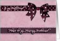 to my best friend, please be my honorary bridesmaid, purple and pink, bow and ribbon effect card