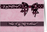 to my best friend, please be my chief bridesmaid, purple and pink, bow and ribbon effect card