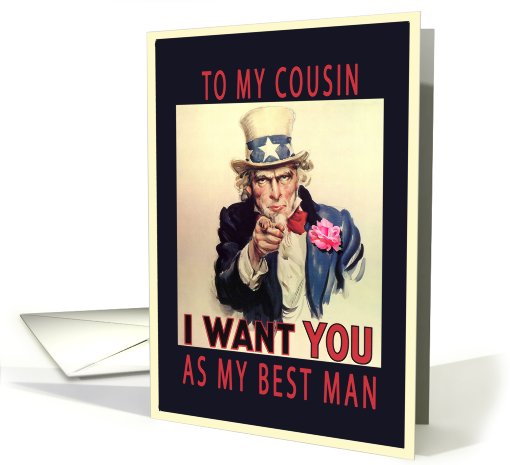 to my cousin, I want you as my best man, invitation best... (701483)