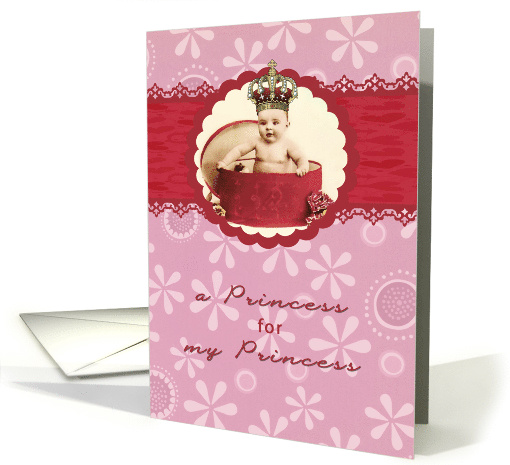 Congratulations to my Daughter, Now you are a Mother of a... (739441)
