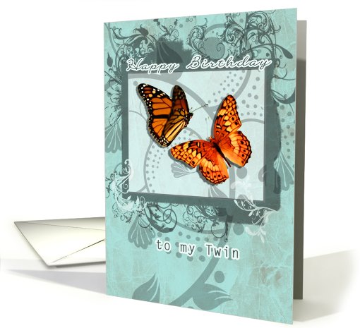 happy birthday to my twin sister, orange butterflies and swirls card