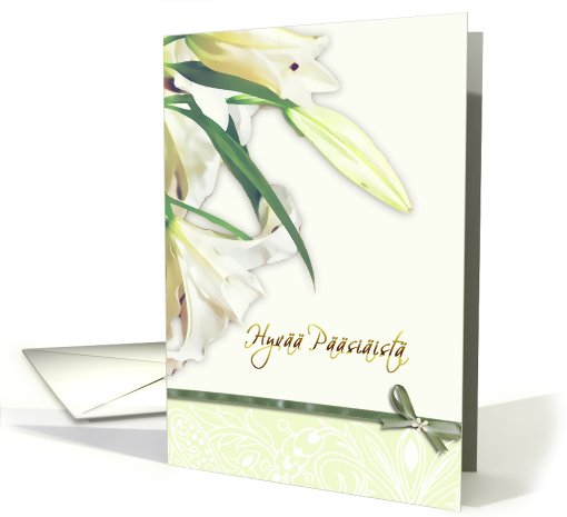 Hyv Psiist, finnish happy easter card,white lily, card (765951)