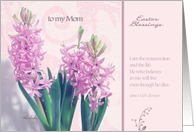 to my mom, easter blessings, pink crocus flower, christian happy easter card, John 11:25 card