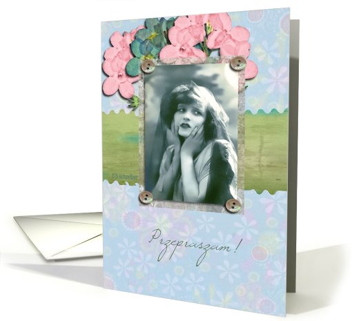 I am sorry in polish, Przepraszam,vintage,flowers card (779343)