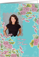 photocard, to my mom, happy mother’s day card, pink chrysanthemum flowers, turquoise card