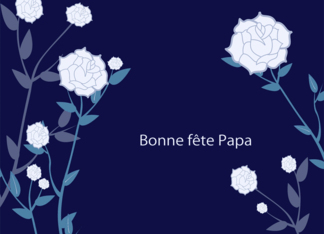 fête des Pères, happy father's day in French, white roses, blue