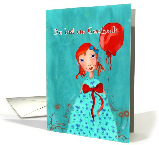 du bist ein Geschenk, German you are a gift card (801524)