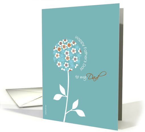 happy father's day to my dad card, graphic turquoise flower card