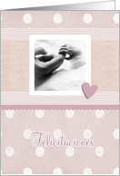 felicitaciones, Spanish congratulations birth daughter card